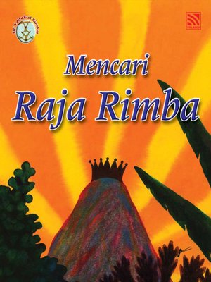 cover image of Mencari Raja Rimba